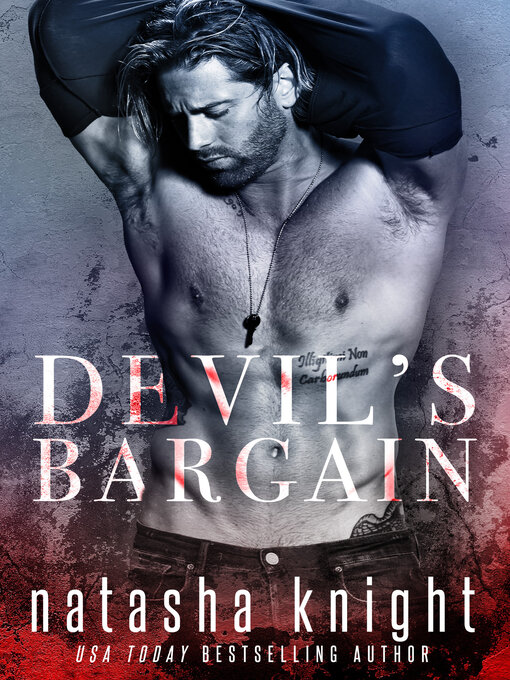 Title details for Devil's Bargain by Natasha Knight - Available
